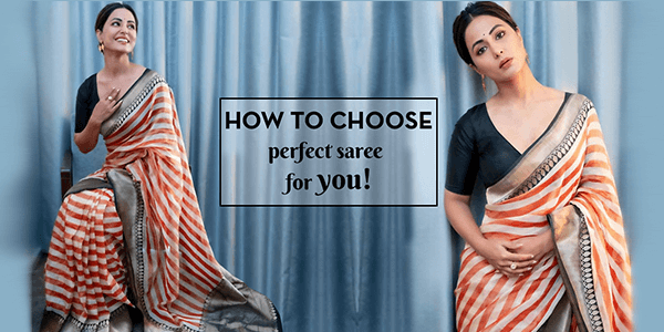 Pick Sarees According To Body Type, Saree For Women