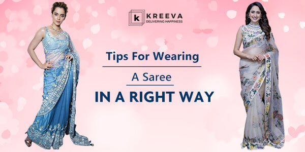10 Amazing Tips For Wearing Sarees In A Right Way To Look Glam